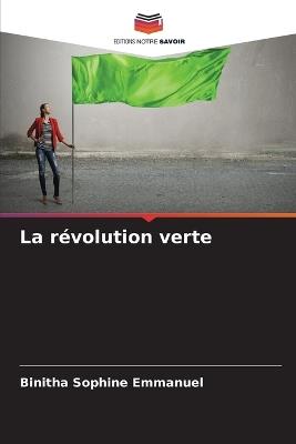 La révolution verte - Binitha Sophine Emmanuel - cover