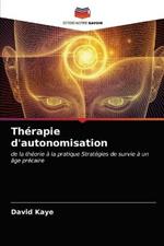 Therapie d'autonomisation