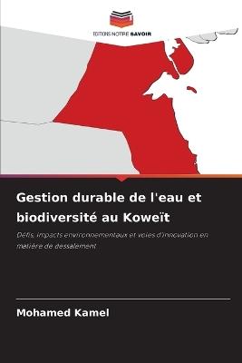 Gestion durable de l'eau et biodiversité au Koweït - Mohamed Kamel - cover