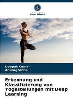 Erkennung und Klassifizierung von Yogastellungen mit Deep Learning