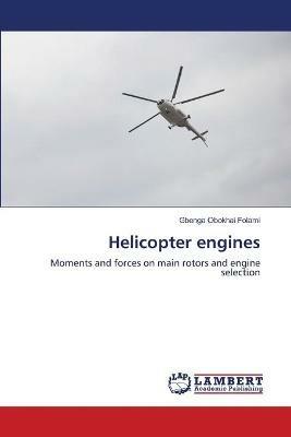Helicopter engines - Gbenga Obokhai Folami - cover