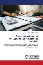 Assessment on the Perception of Registered Valuers
