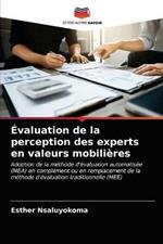 Evaluation de la perception des experts en valeurs mobilieres