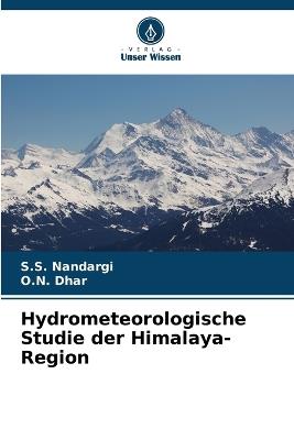 Hydrometeorologische Studie der Himalaya-Region - S S Nandargi,O N Dhar - cover