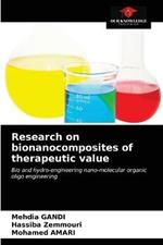 Research on bionanocomposites of therapeutic value