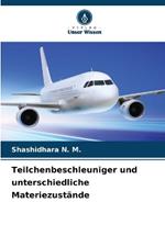 Teilchenbeschleuniger und unterschiedliche Materiezustände