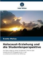 Holocaust-Erziehung und die Studentenperspektive