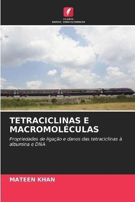 Tetraciclinas E Macromoleculas - Mateen Khan - cover
