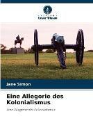 Eine Allegorie des Kolonialismus