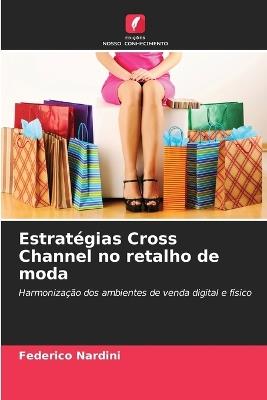 Estratégias Cross Channel no retalho de moda - Federico Nardini - cover