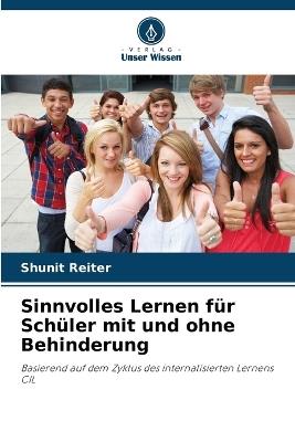 Sinnvolles Lernen für Schüler mit und ohne Behinderung - Shunit Reiter - cover