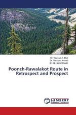 Poonch-Rawalakot Route in Retrospect and Prospect