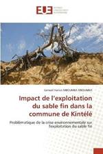 Impact de l'exploitation du sable fin dans la commune de Kintele