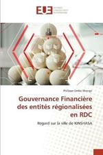 Gouvernance Financiere des entites regionalisees en RDC