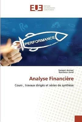 Analyse Financiere - Samout Ammar,Raddaoui Amel - cover