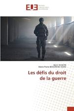 Les défis du droitde la guerre