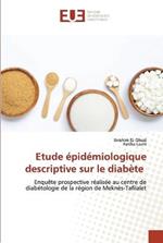 Etude epidemiologique descriptive sur le diabete