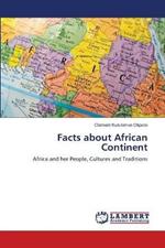 Facts about African Continent