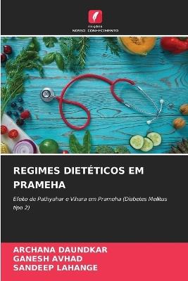 Regimes Dietéticos Em Prameha - Archana Daundkar,Ganesh Avhad,Sandeep Lahange - cover