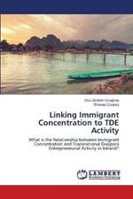 Linking Immigrant Concentration to TDE Activity
