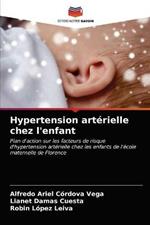Hypertension arterielle chez l'enfant