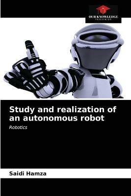 Study and realization of an autonomous robot - Saidi Hamza - cover