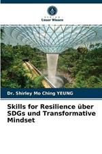 Skills for Resilience uber SDGs und Transformative Mindset