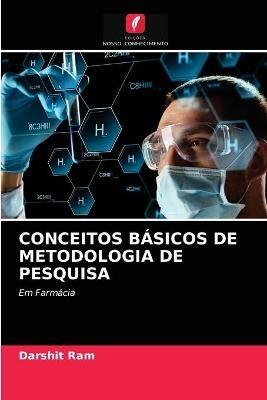 Conceitos Basicos de Metodologia de Pesquisa - Darshit Ram - cover