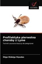 Profilaktyka pierwotna choroby z Lyme