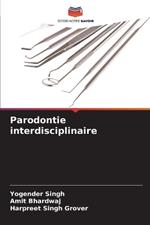 Parodontie interdisciplinaire
