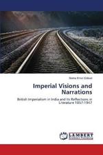 Imperial Visions and Narrations