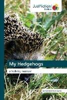 My Hedgehogs - Mohammed Sani Garba - cover