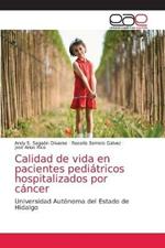 Calidad de vida en pacientes pediatricos hospitalizados por cancer