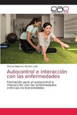 Autocontrol e interaccion con las enfermedades