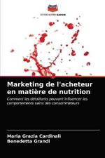 Marketing de l'acheteur en matiere de nutrition