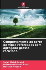 Comportamento ao corte de vigas reforçadas com agregado grosso reciclado