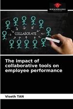 The impact of collaborative tools on employee performance