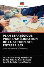 Plan Strategique Pour l'Amelioration de la Gestion Des Entreprises