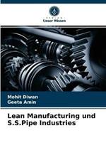 Lean Manufacturing und S.S.Pipe Industries