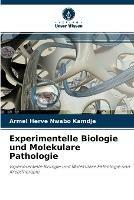 Experimentelle Biologie und Molekulare Pathologie