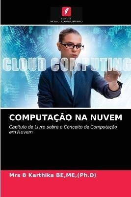Computacao Na Nuvem - Me (Ph D) Be - cover