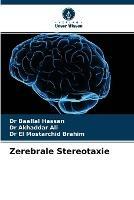Zerebrale Stereotaxie - Baallal Hassan,Akhaddar Ali,El Mostarchid Brahim - cover