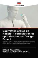 Gaufrettes orales de Nadolol - Formulation et optimisation par Design Expert