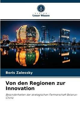 Von den Regionen zur Innovation - Boris Zalessky - cover