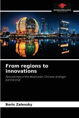From regions to innovations - Boris Zalessky - cover