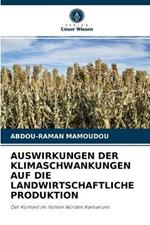 Auswirkungen Der Klimaschwankungen Auf Die Landwirtschaftliche Produktion