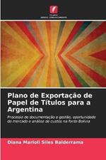 Plano de Exportacao de Papel de Titulos para a Argentina