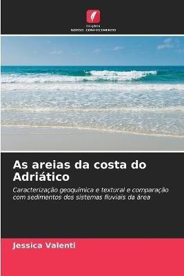 As areias da costa do Adriatico - Jessica Valenti - cover