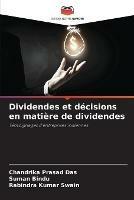 Dividendes et decisions en matiere de dividendes