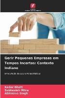 Gerir Pequenas Empresas em Tempos Incertos: Contexto Indiano